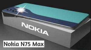 Nokia N75 Max 5G, Nokia N75 Max 5G 2023